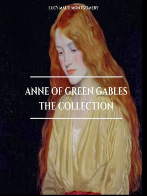 cover image of Anne of Green Gables Collection